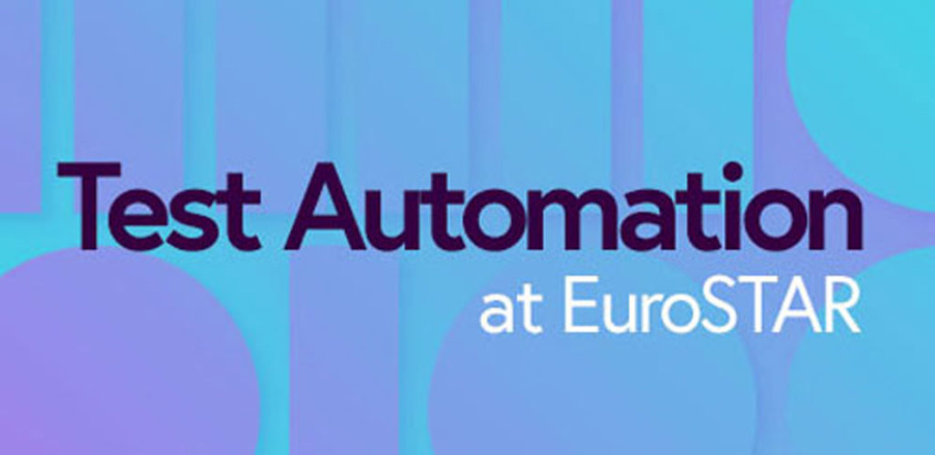 Test automation talks at EuroSTAR