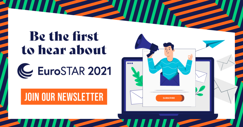 Sign up to the EuroSTAR mailing list