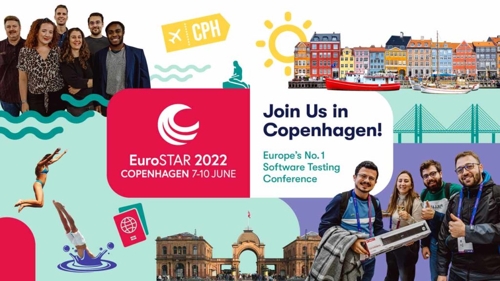 EuroSTAR 2022 Join us in Copenhagen