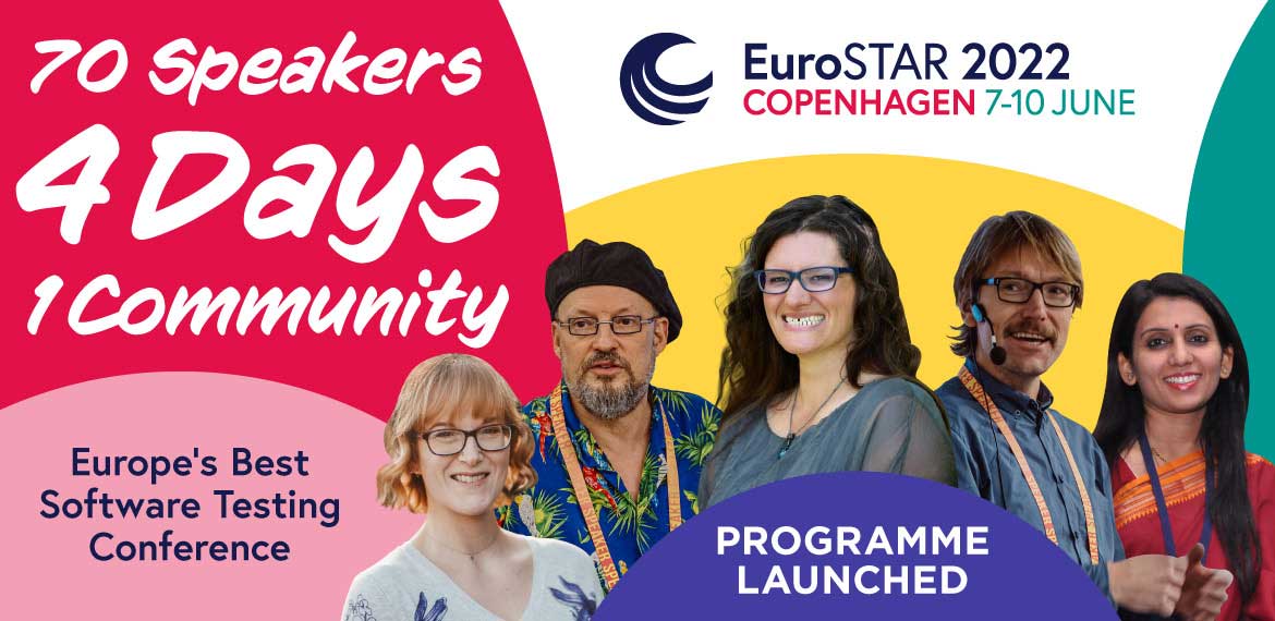 Colourful promotional graphic featuring the EuroSTAR 2022 keynotes and overlaid with the text, '70 speakers, 4 days, 1 community'[