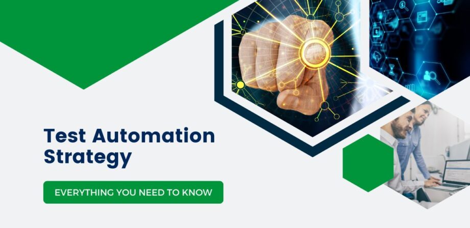 Test Automation Strategy – Everything You Need To Know | EuroSTAR ...
