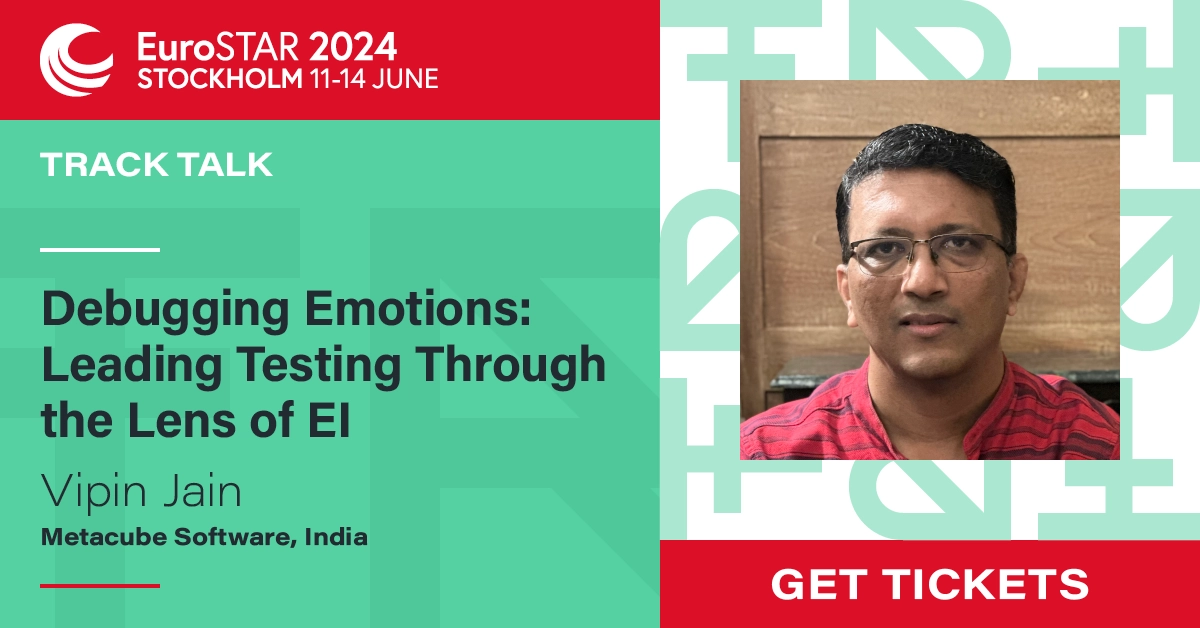 Debugging Emotions: Leading Testing through the Lens of EI | EuroSTAR ...