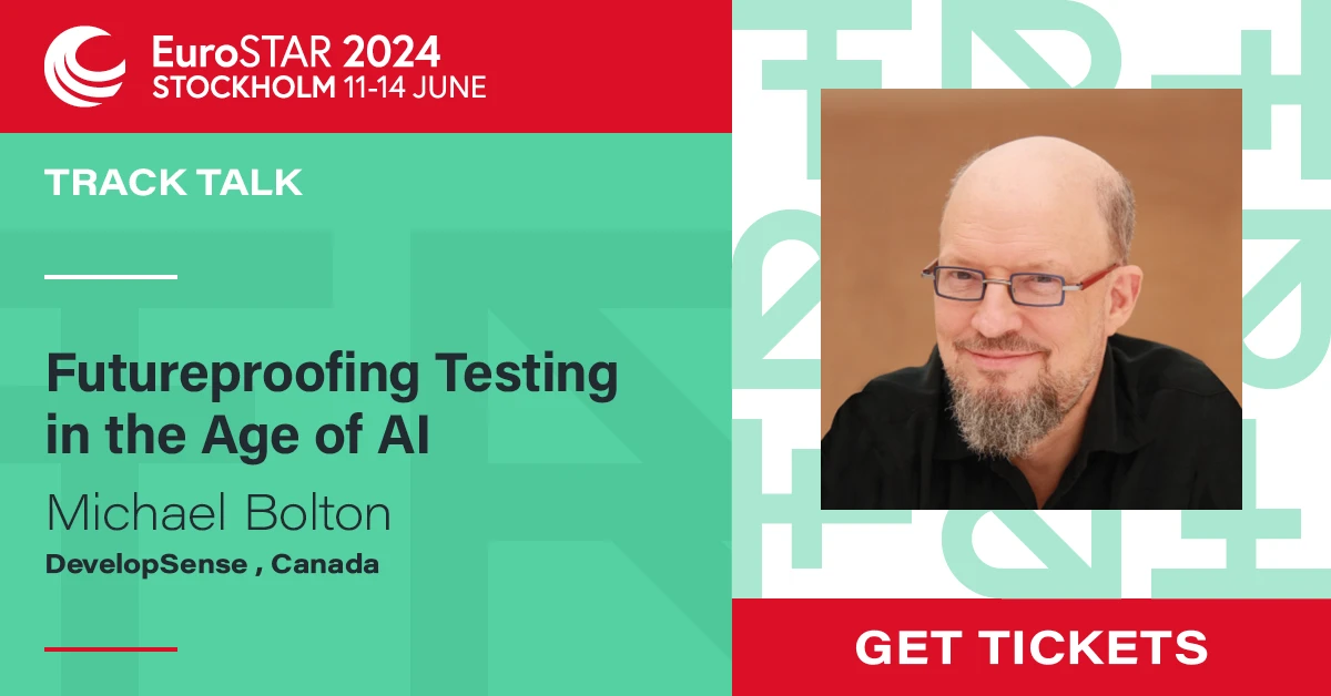 Futureproofing Testing in the Age of AI | EuroSTAR Conference