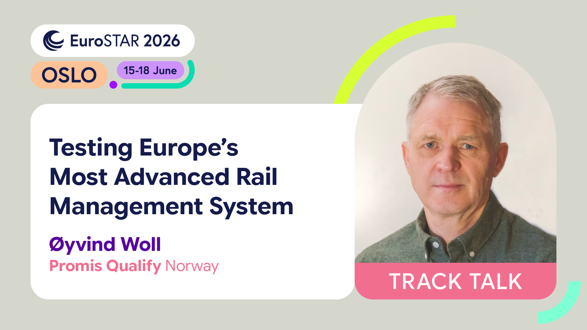 Testing Europe’s Most Advanced Rail Management System | EuroSTAR Conference